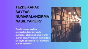 Tezde Kapak Sayfası Numaralandırma